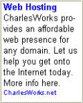 Let CharlesWorks get you onto the web today! Click here and let us show you it IS affordable!