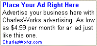 Click here to find out how to place ads like this one with CharlesWorks!
